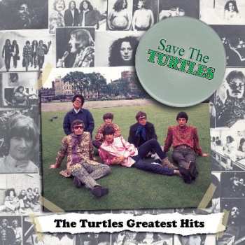 LP The Turtles: Save The Turtles: The Turtles Greatest Hits