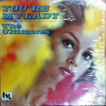 The Ultimates: You're My Lady
