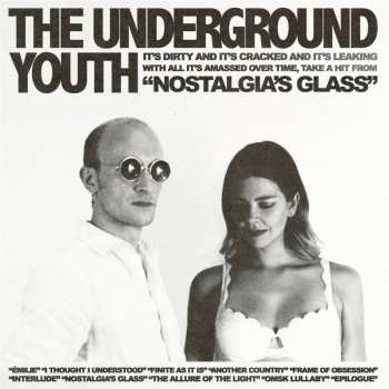 CD The Underground Youth: Nostalgia's Glass