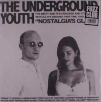 LP The Underground Youth: Nostalgia's Glass CLR | LTD