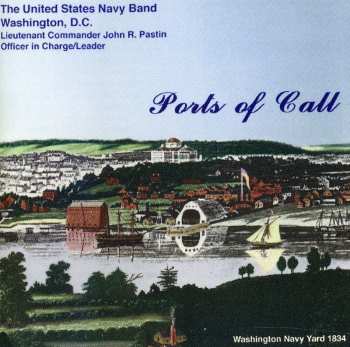 Album U.S. Navy Band: Ports Of Call