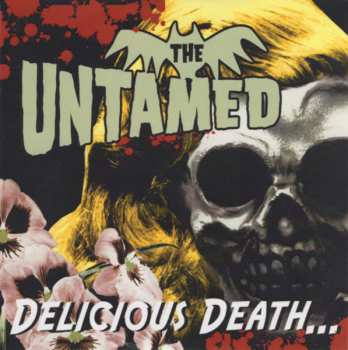CD The Untamed: Delicious Death...