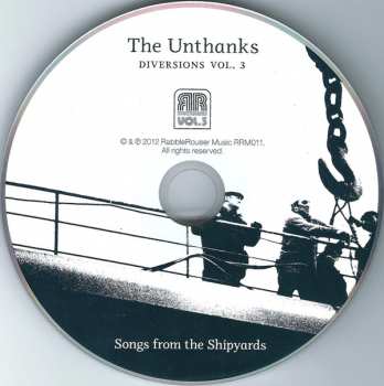CD The Unthanks: Diversions Vol. 3 - Songs From The Shipyards