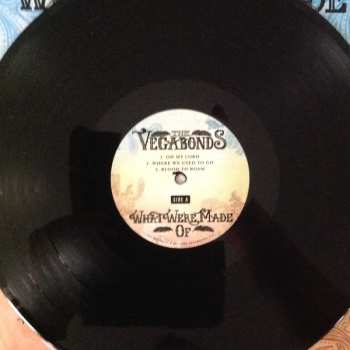 2LP The Vegabonds: What We're Made Of