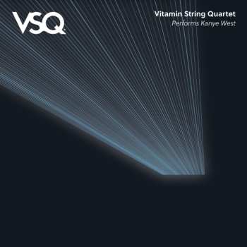 Album The Vitamin String Quartet: Performs The Music Of Kanye West