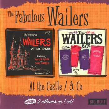 CD The Wailers: At The Castle / & Co