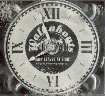 CD The Walkabouts: Train Leaves At Eight