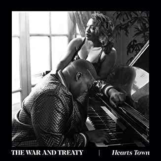 LP The War and Treaty: Hearts Town