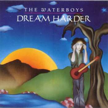 CD The Waterboys: Dream Harder
