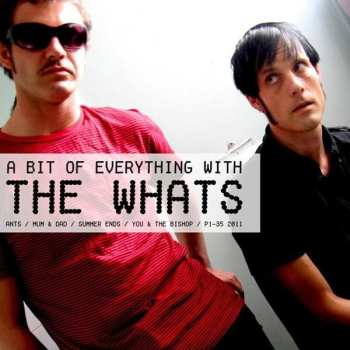 Album The Whats: A Bit Of Everything With The Whats