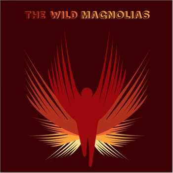 2CD The Wild Magnolias: They Call Us Wild