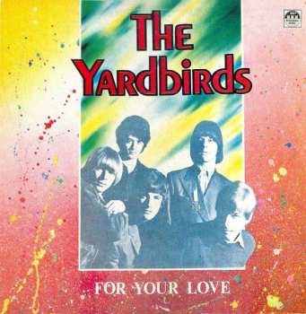 LP The Yardbirds: For Your Love