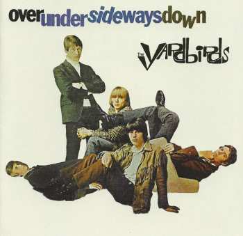 2CD The Yardbirds: Roger The Engineer / Over Under Sideways Down