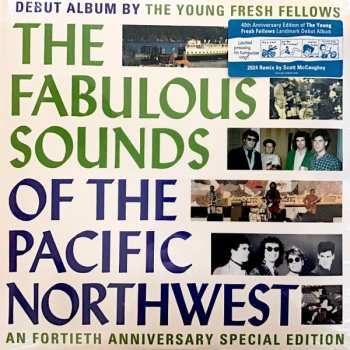 LP Young Fresh Fellows: The Fabulous Sounds Of The Pacific Northwest CLR | LTD