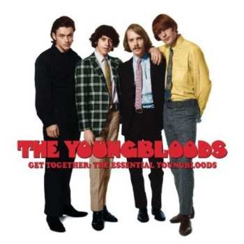 CD The Youngbloods: Get Together: The Essential Youngbloods