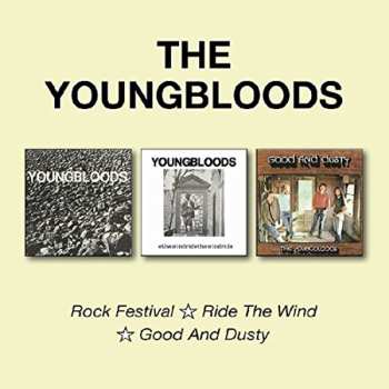 2CD The Youngbloods: Rock Festival/ Ride The Wind/ Good And Dusty