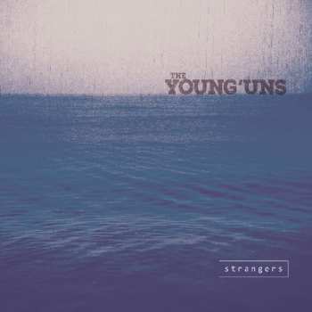 CD The Young'uns: Strangers
