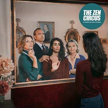 Album The Zen Circus: Il Fuoco In Una Stanza