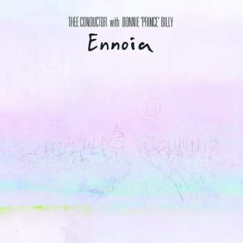 LP Bonnie "Prince" Billy: Ennoia CLR | LTD