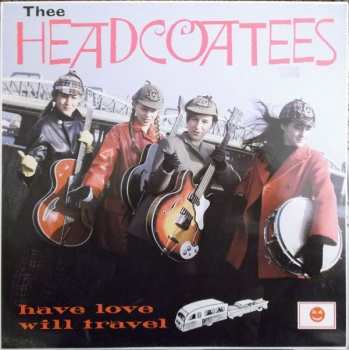 Album Thee Headcoatees: Have Love Will Travel