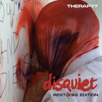 CD Therapy?: Disquiet - Restless Edition