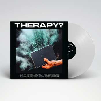 LP Therapy?: Hard Cold Fire CLR | LTD