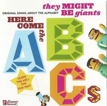 They Might Be Giants: Here Come The ABCs