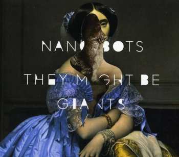 CD They Might Be Giants: Nanobots DIGI