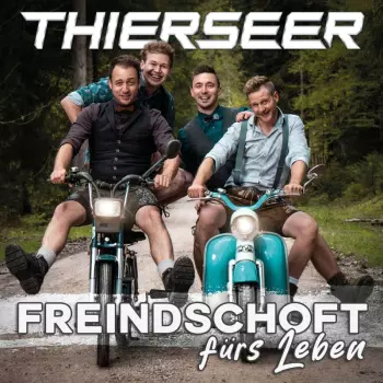 Thierseer: Freindschoft Fürs Leben