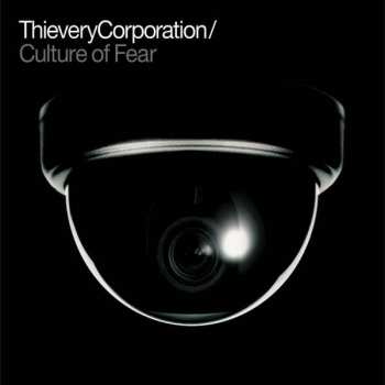 2LP Thievery Corporation: Culture Of Fear