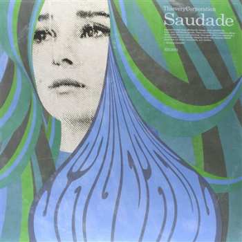 LP Thievery Corporation: Saudade CLR