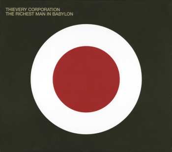 CD Thievery Corporation: The Richest Man In Babylon