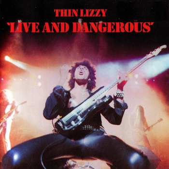 2LP Thin Lizzy: Live And Dangerous