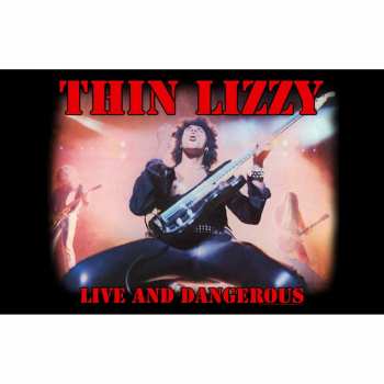 Merch Thin Lizzy: Póster textil Live And Dangerous