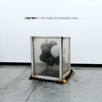 Album Greyhaven: This Bright And Beautiful World