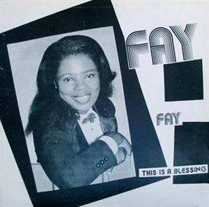 LP Fay Hill: This Is A Blessing LTD