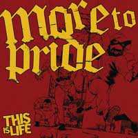 CD More To Pride: This Is Life