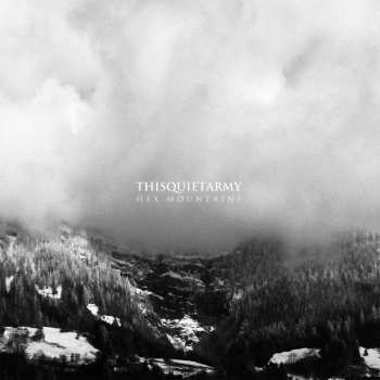 CD Thisquietarmy: Hex Mountains