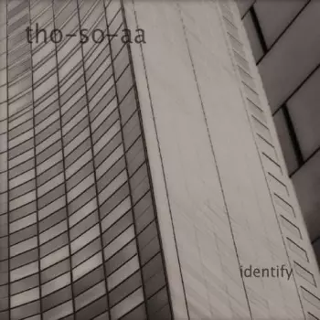 Tho-So-Aa: Identify