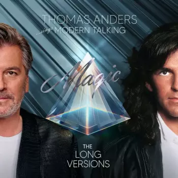 Thomas Anders: Sings Modern Talking: Magic the Long Versions