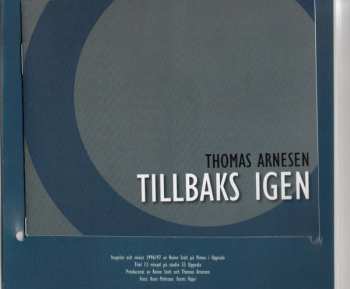 CD Thomas Arnesen: Tillbaks Igen