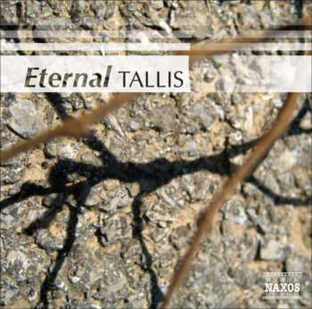 Album Thomas Tallis: Eternal