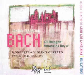 Violin Concertos BWV 1042 ∙ BWV 1041 ∙ 1052 ∙ 1056
