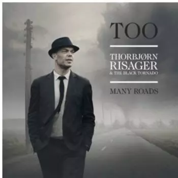 Too Many Roads