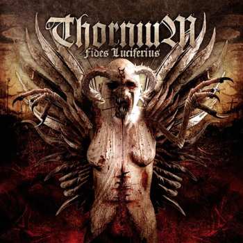 CD Thornium: Fides Luciferius