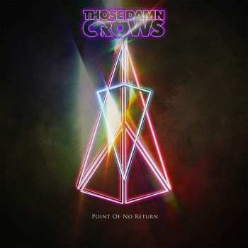 LP Those Damn Crows: Point Of No Return