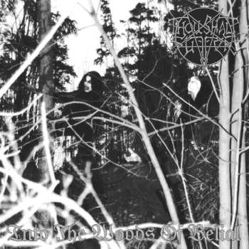 CD Thou Shalt Suffer: Into The Woods Of Belial (2cd)