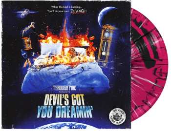 LP Through Fire: Devil's Got You Dreamin' CLR