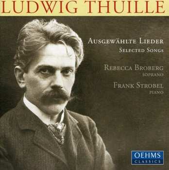 Album Thuille / Broberg / Strobel: Selected Lieder