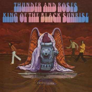 CD Thunder And Roses: King Of The Black Sunrise